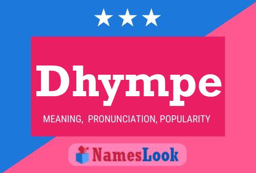 Poster del nome Dhympe