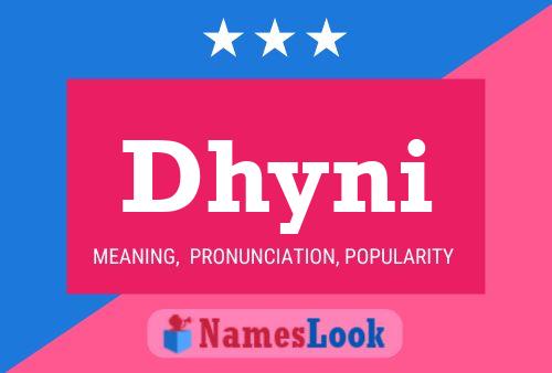 Poster del nome Dhyni