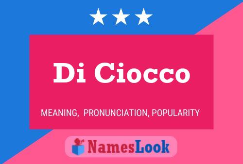 Poster del nome Di Ciocco