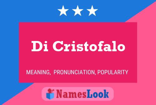 Poster del nome Di Cristofalo