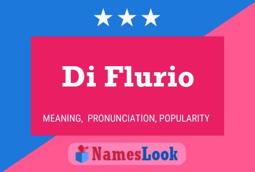 Poster del nome Di Flurio