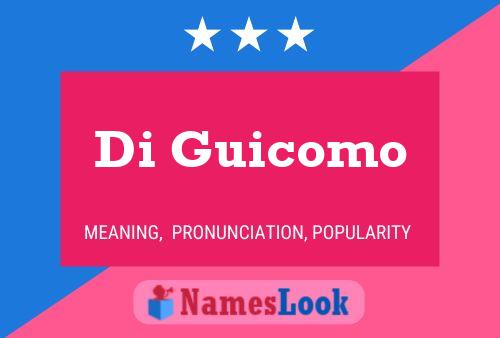 Poster del nome Di Guicomo