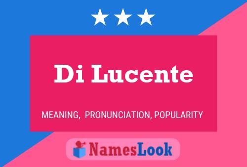 Poster del nome Di Lucente