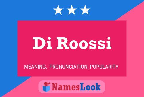 Poster del nome Di Roossi