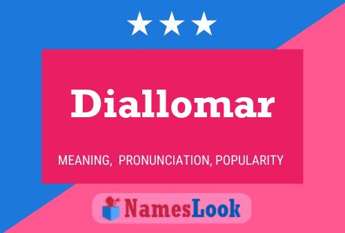 Poster del nome Diallomar