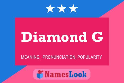 Poster del nome Diamond G