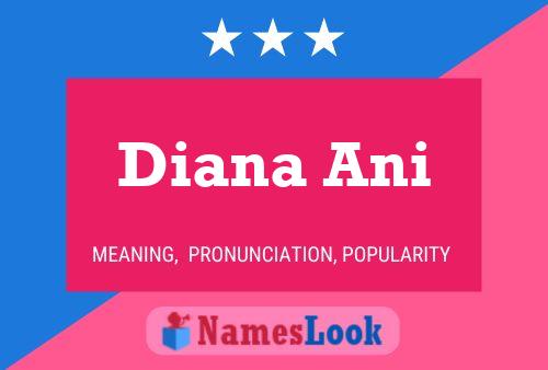 Poster del nome Diana Ani