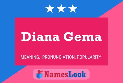 Poster del nome Diana Gema