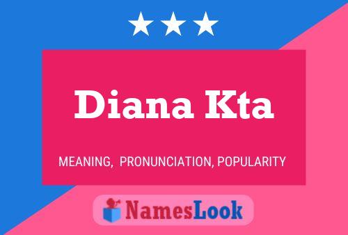 Poster del nome Diana Kta