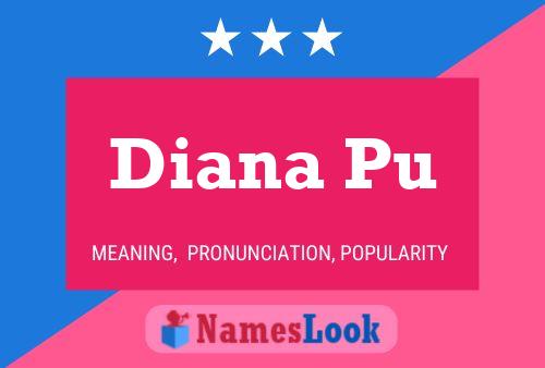 Poster del nome Diana Pu