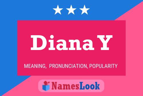 Poster del nome Diana Y