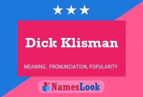 Poster del nome Dick Klisman