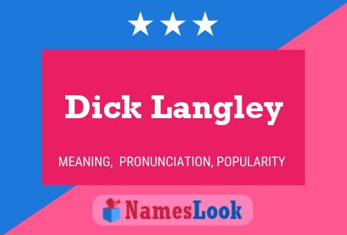 Poster del nome Dick Langley