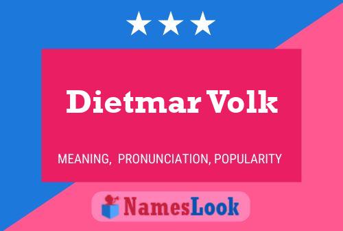 Poster del nome Dietmar Volk