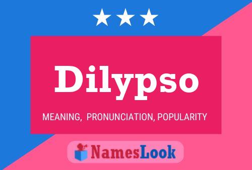 Poster del nome Dilypso