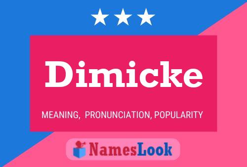 Poster del nome Dimicke