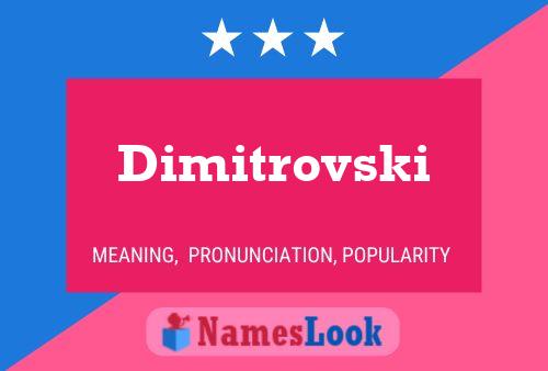 Poster del nome Dimitrovski