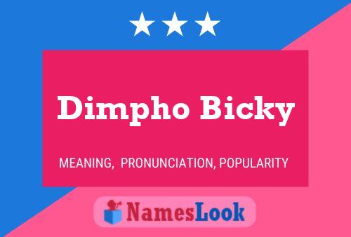 Poster del nome Dimpho Bicky