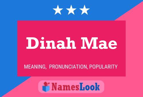 Poster del nome Dinah Mae