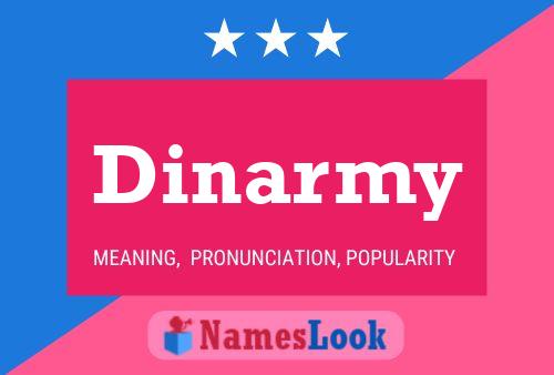 Poster del nome Dinarmy