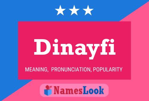 Poster del nome Dinayfi