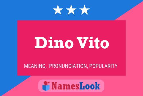 Poster del nome Dino Vito