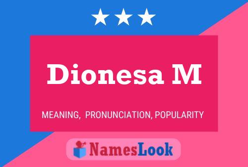 Poster del nome Dionesa M