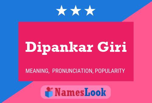 Poster del nome Dipankar Giri