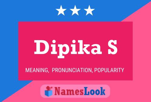 Poster del nome Dipika S