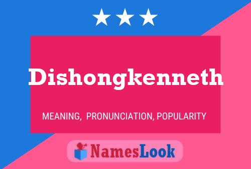 Poster del nome Dishongkenneth