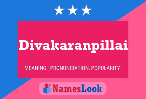 Poster del nome Divakaranpillai