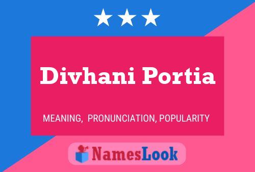 Poster del nome Divhani Portia