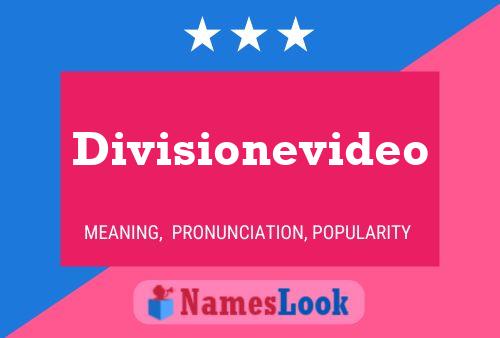 Poster del nome Divisionevideo