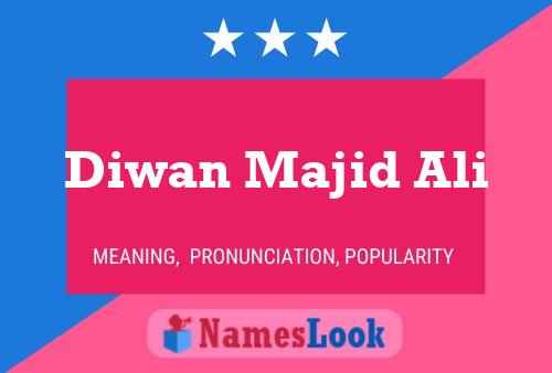 Poster del nome Diwan Majid Ali