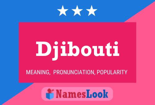 Poster del nome Djibouti