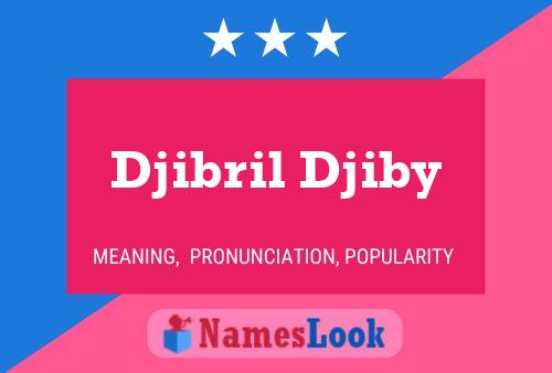 Poster del nome Djibril Djiby