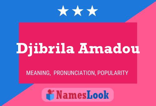 Poster del nome Djibrila Amadou