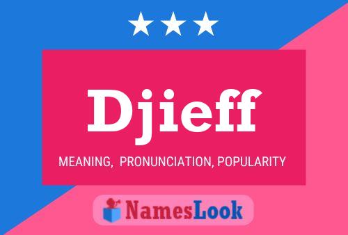 Poster del nome Djieff