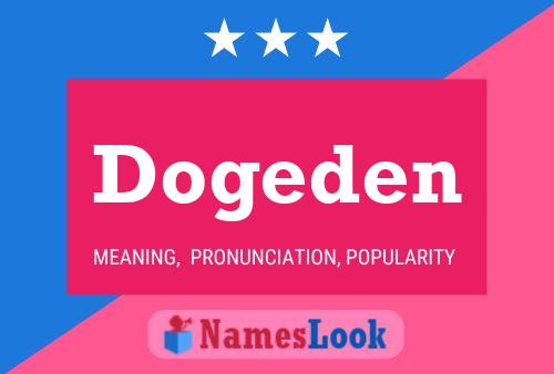 Poster del nome Dogeden