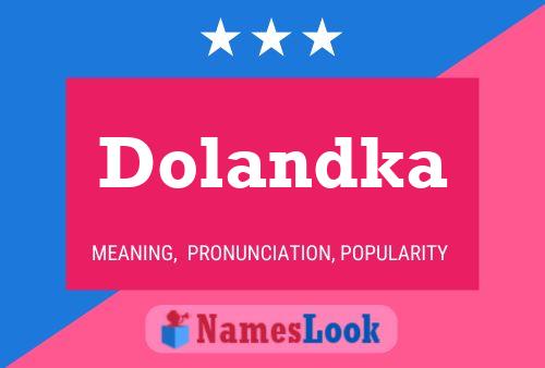 Poster del nome Dolandka