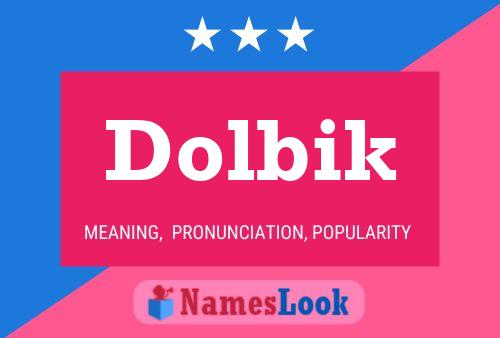 Poster del nome Dolbik