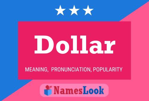 Poster del nome Dollar