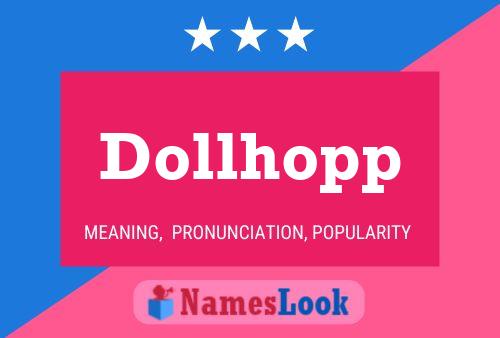 Poster del nome Dollhopp