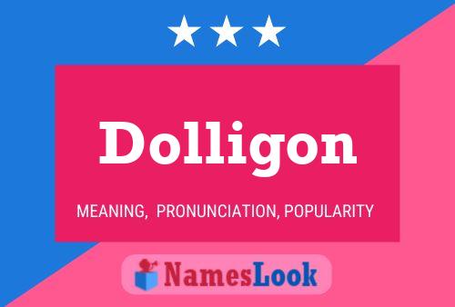 Poster del nome Dolligon