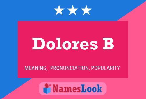 Poster del nome Dolores B