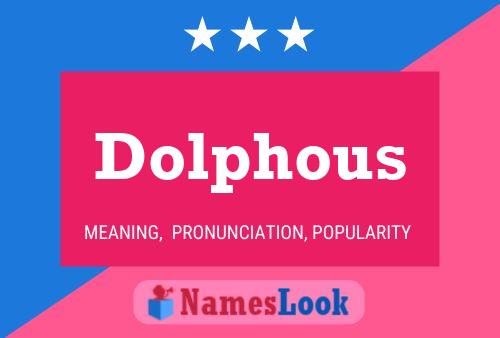 Poster del nome Dolphous