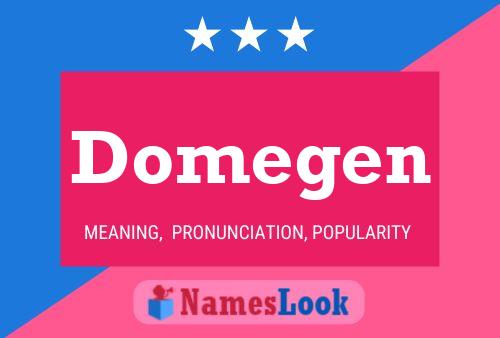 Poster del nome Domegen