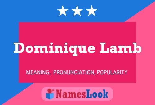 Poster del nome Dominique Lamb