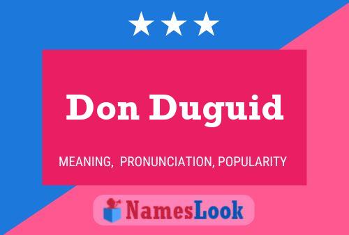 Poster del nome Don Duguid