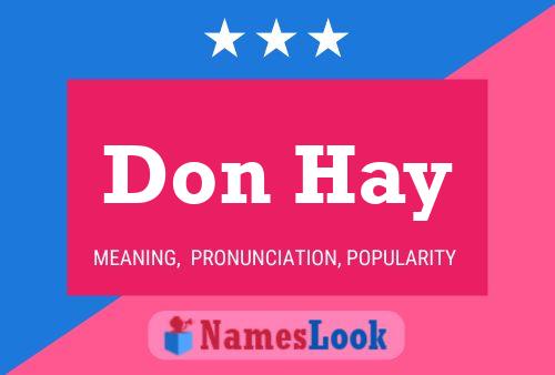 Poster del nome Don Hay